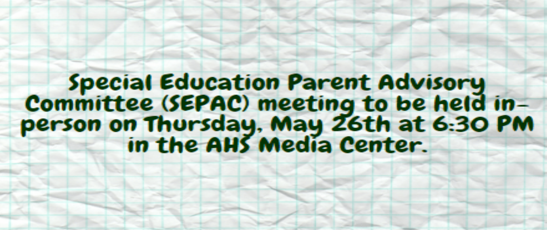 Special Education Parent Advisory Committee (SEPAC) meeting 